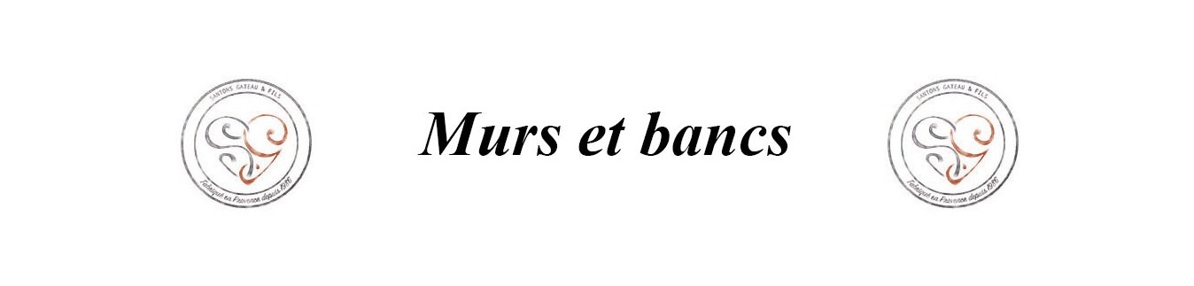 Les murs et bancs