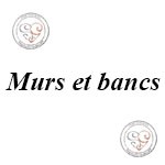 Les murs et bancs