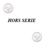 Hors serie